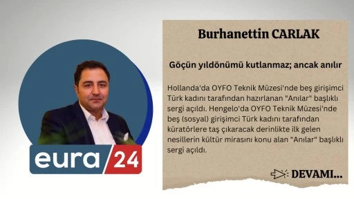 G&ouml;&ccedil;&uuml;n yıld&ouml;n&uuml;m&uuml; kutlanmaz; ancak anılır 