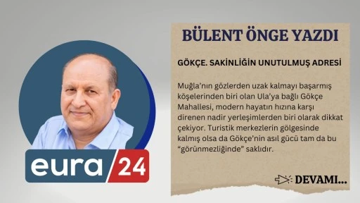 G&ouml;k&ccedil;e. Sakinliğin Unutulmuş Adresi