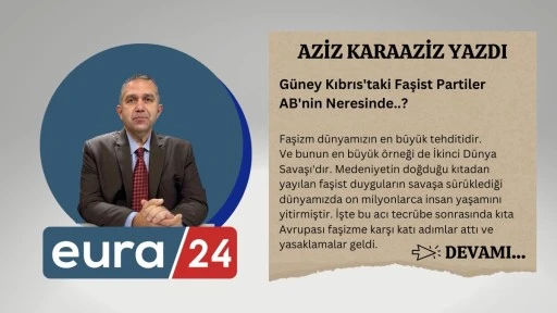 G&uuml;ney Kıbrıs'taki Faşist Partiler AB'nin Neresinde..?