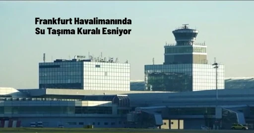 Havaalanlarında Sıvı Yasaları Esniyor mu?