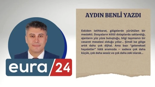 İstihbaratçıların Mikro Casusları ve Dijital Gölge Oyunları