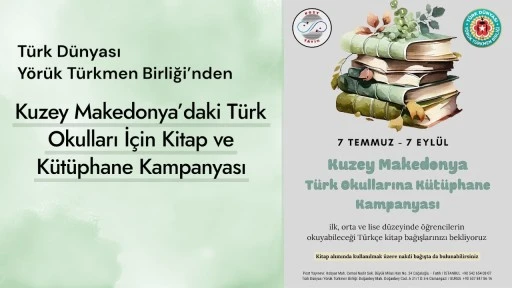 K. Makedonya’da Türk Dünyası Yörük Türkmen Birliği anlamlı bir kampanya başlattı.