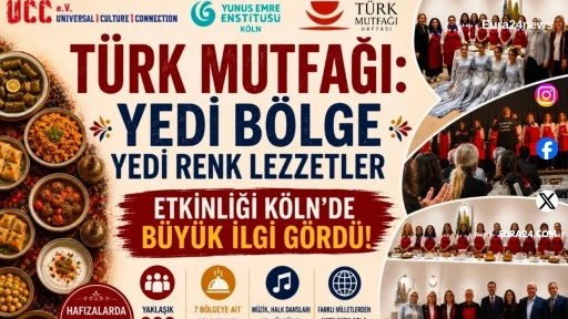 K&ouml;ln&rsquo;de T&uuml;rk Mutfağı ve Anadolu K&uuml;lt&uuml;r&uuml; Gecesi B&uuml;y&uuml;k İlgi G&ouml;rd&uuml;