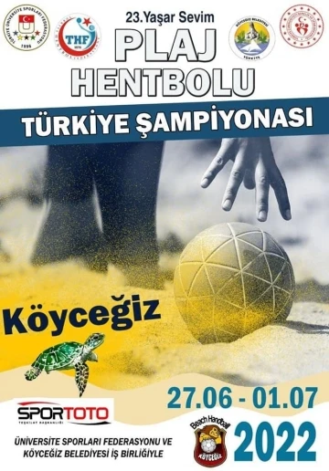 Köyceğiz’de Plaj Hentbolu Şampiyonası başlıyor
