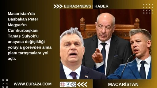 Macaristan&rsquo;da Cumhurbaşkanını G&ouml;revden Alma Planına Tepki