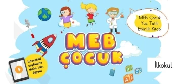 “MEB Çocuk Yaz Tatili Etkinlik Kitapları” yayımlandı
