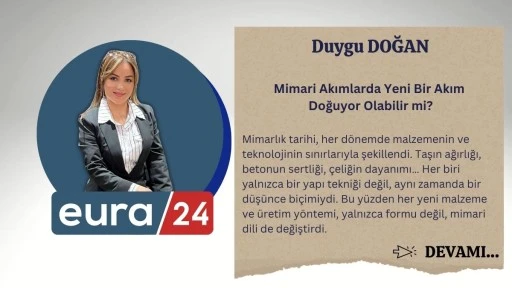 Mimari Akımlarda Yeni Bir Akım Doğuyor Olabilir mi?