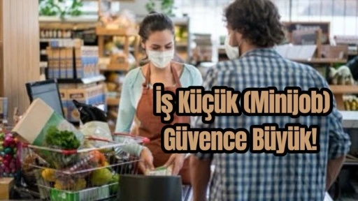 Minijob Çalışanların: Sanıldığından Daha Fazla Hakları  Var