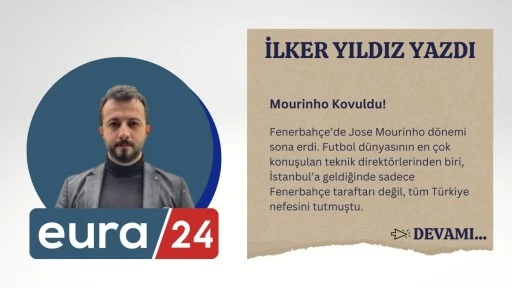 Mourinho Kovuldu!