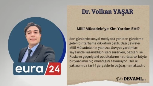 Mill&icirc; M&uuml;cadele&rsquo;ye Kim Yardım Etti?