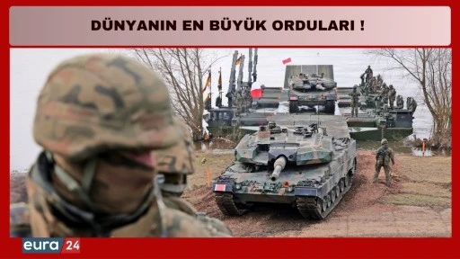 D&Uuml;NYANIN EN B&Uuml;Y&Uuml;K ORDULARI !