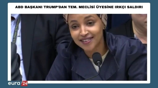 ABD BAŞKANI TRUMP&rsquo;DAN SOMALİ K&Ouml;KENLİ KADIN VEKİLE IRK&Ccedil;I SALDIRI