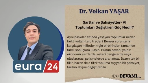 Şartlar ve Şahsiyetler- VI