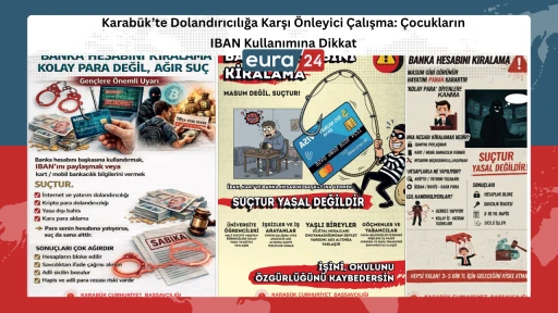 Karab&uuml;k&rsquo;te Dolandırıcılığa Karşı &Ouml;nleyici &Ccedil;alışma: &Ccedil;ocukların IBAN Kullanımına Dikkat