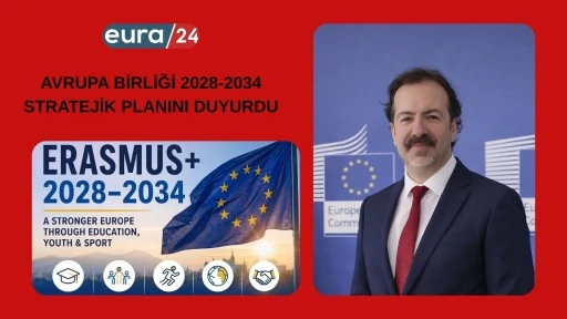 AVRUPA BİRLİĞİ 2028-2034 STRATEJİK PLANINI DUYURDU
