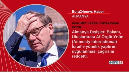 ALMANYA&rsquo;DAN İSRAİL&rsquo;E YAPTIRIM &Ccedil;AĞRILARINA RET
