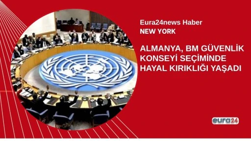 ALMANYA, BM G&Uuml;VENLİK KONSEYİ SE&Ccedil;İMİNDE HAYAL KIRIKLIĞI YAŞADI