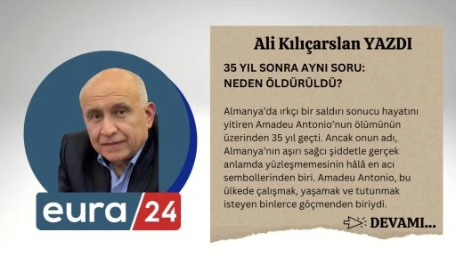 35 YIL SONRA AYNI SORU: NEDEN &Ouml;LD&Uuml;R&Uuml;LD&Uuml;?