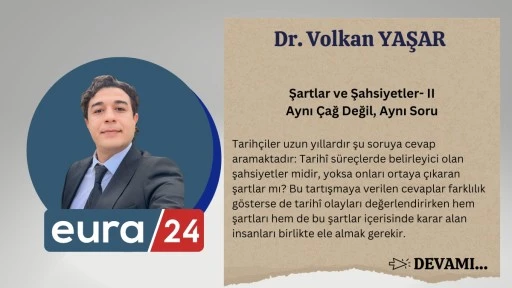 Şartlar ve Şahsiyetler- II