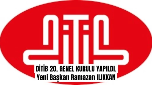 DİTİB 20. OLAĞAN GENEL KURULU KÖLN’DE YAPILDI