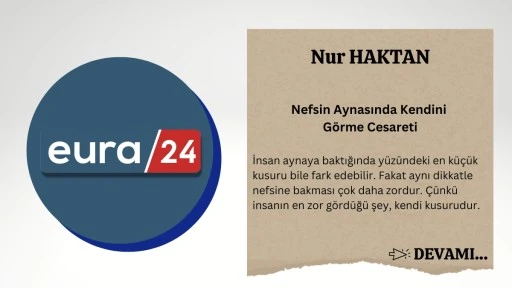 Nefsin Aynasında Kendini G&ouml;rme Cesareti