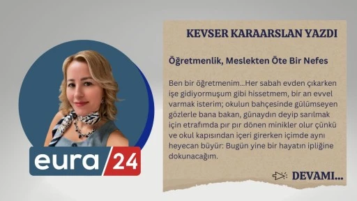 Öğretmenlik, Meslekten Öte Bir Nefes