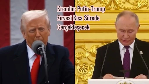 Putin ve Trump Görüşmesi Yakında Gerçekleşecek