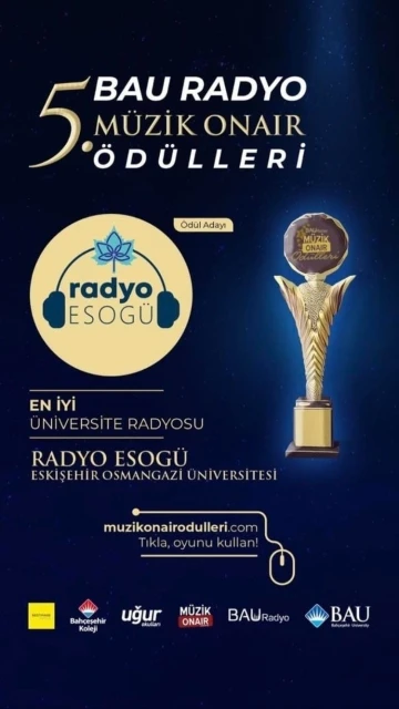 Radyo ESOGÜ Müzik Onair En İyi Üniversite Radyosu ödülüne aday
