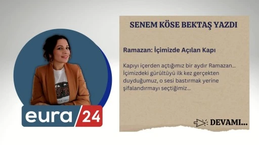 Ramazan: İçimizde Açılan Kapı
