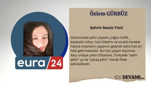 Şehrin Sessiz Y&uuml;z&uuml;