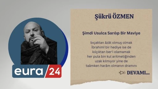 Şimdi Usulca Sarılıp Bir Maviye