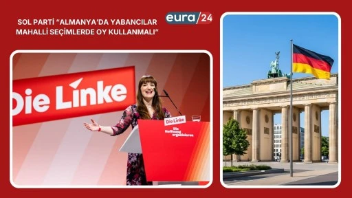 Sol Parti&rsquo;den &ldquo;Yabancılara Yerel Se&ccedil;im Hakkı&rdquo; &Ouml;nerisi