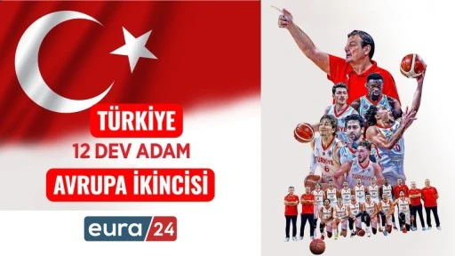 Türkiye Basketbolda Avrupa İkincisi