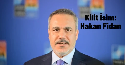 Türkiye-İsrail İlişkilerindeki Sertleşmenin Arkasındaki İsim Hakan Fidan.