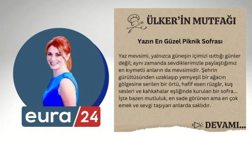 Yazın En G&uuml;zel Piknik Sofrası