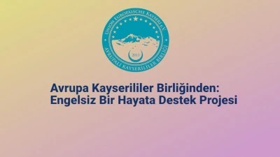 Avrupa Kayserililer Birliği’nden anlamlı bir dayanışma örneği!